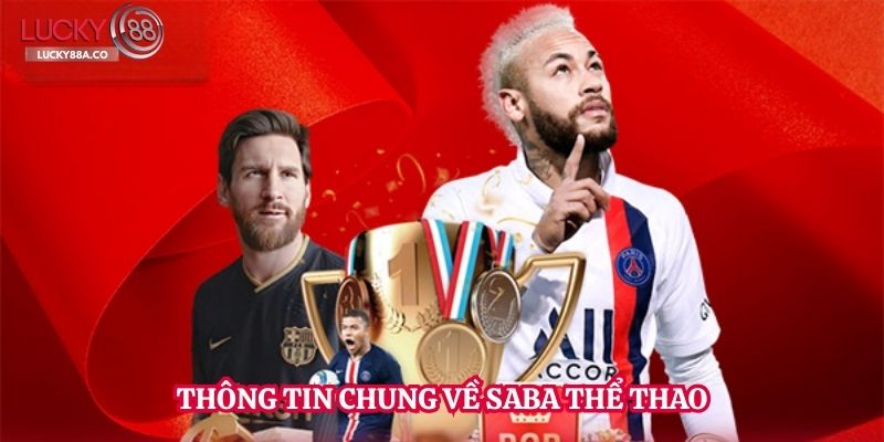 Thông tin chung về SABA thể thao